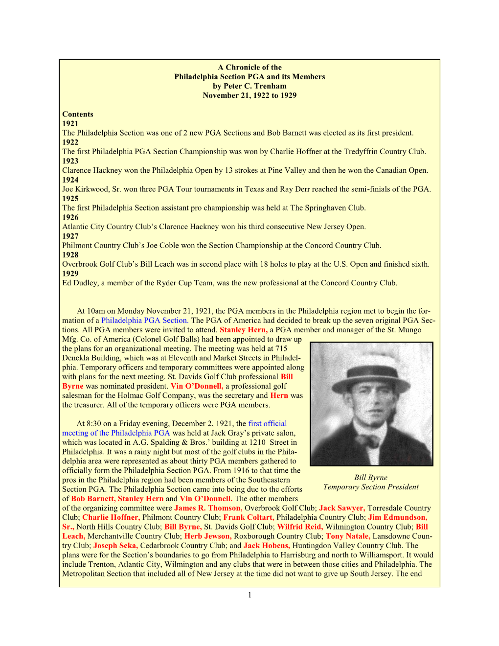 1 a Chronicle of the Philadelphia Section PGA and Its Members By