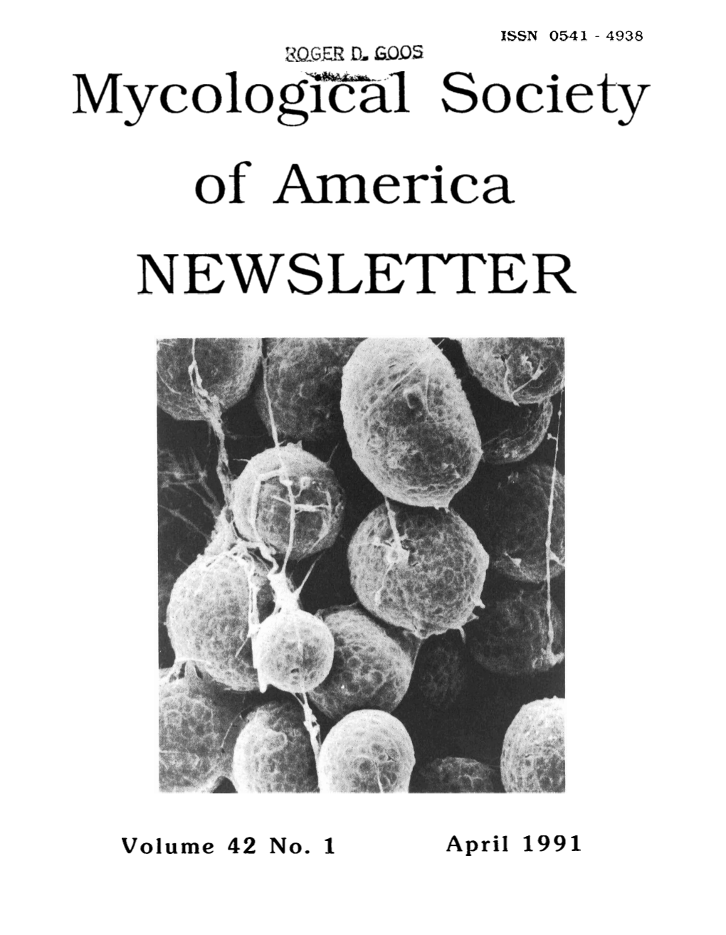 April 1991 SUSTAINING MEMBERS of the MYCOLOGICAL SOCIETY of AMERICA