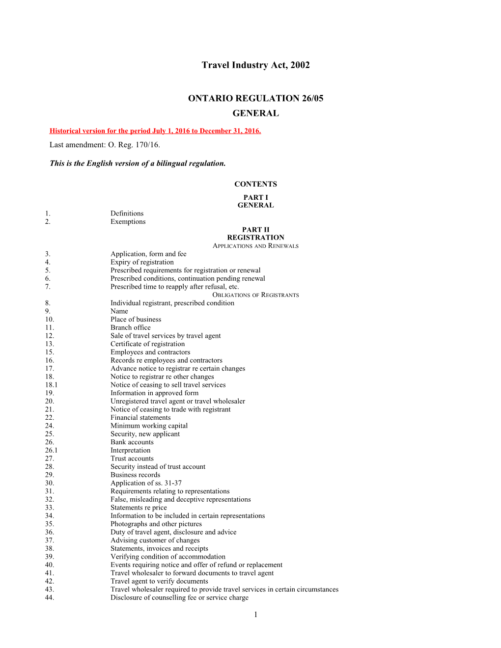 Travel Industry Act, 2002 - O. Reg. 26/05