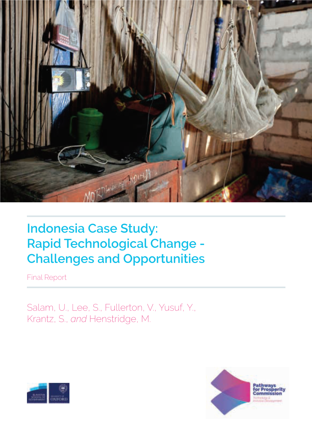 Indonesia Case Study: Rapid Technological Change - Challenges and Opportunities