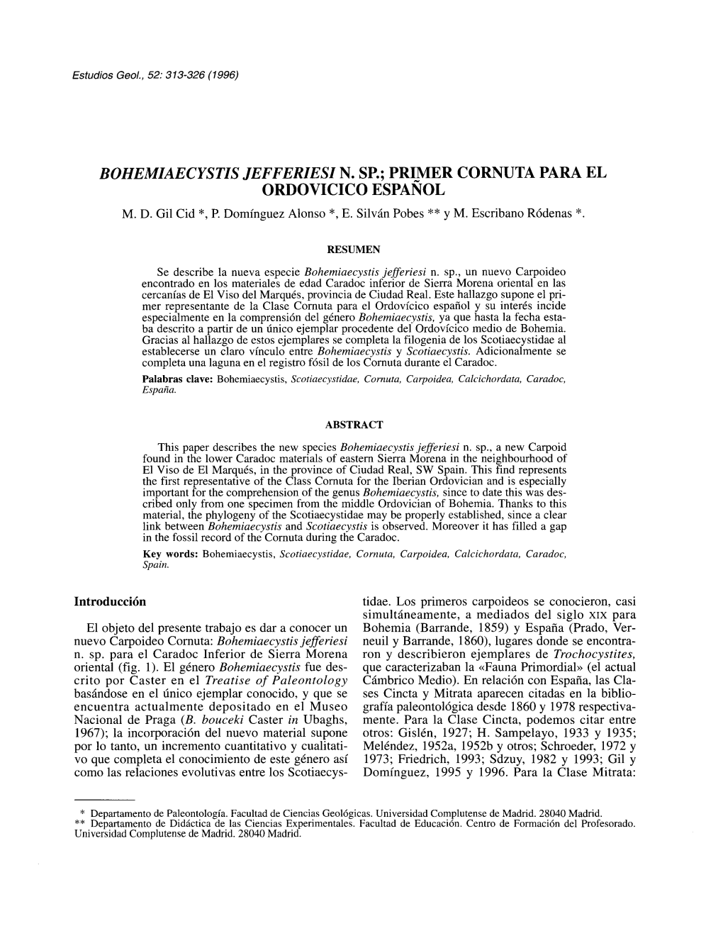 Bohemiaecystis Jefferzesi N. Sp.; Primer Cornuta Para El Ordovicico Español M