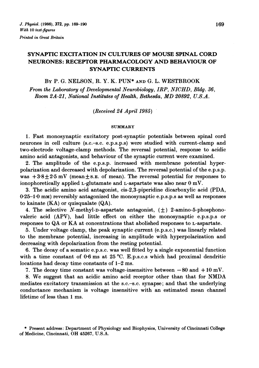 5. Under Voltage Clamp, the Peak Synaptic Current