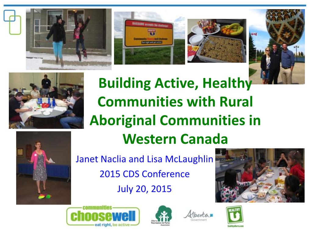 Building Active, Healthy Communities with Rural Aboriginal Communities