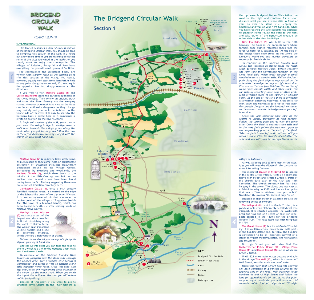 The Bridgend Circular Walk Continuation of & Ride Distance Until You See a Stone Stile in Front of Celtic Trail Bridgend Circular Walk You