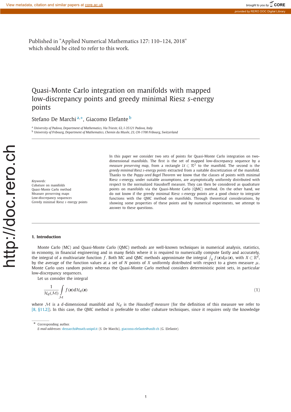 Quasi-Monte Carlo Integration on Manifolds with Mapped Low-Discrepancy Points and Greedy Minimal Riesz S-Energy Points ,∗ Stefano De Marchi a , Giacomo Elefante B