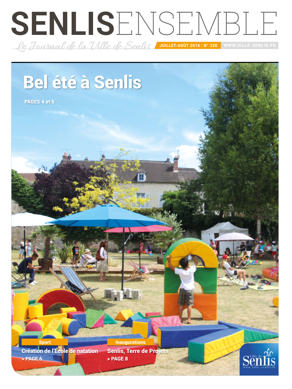 Bel Été À Senlis