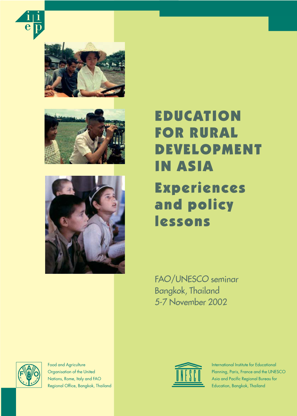 EDUCATION for RURAL DEVELOPMENT in ASIA Experiences and Policy Lessons