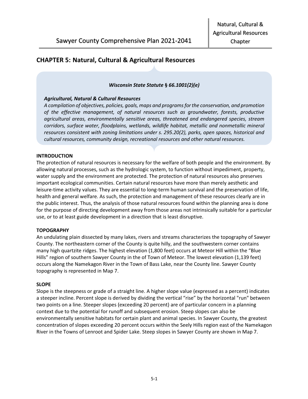 5. Natural, Cultural & Agricultural Resources