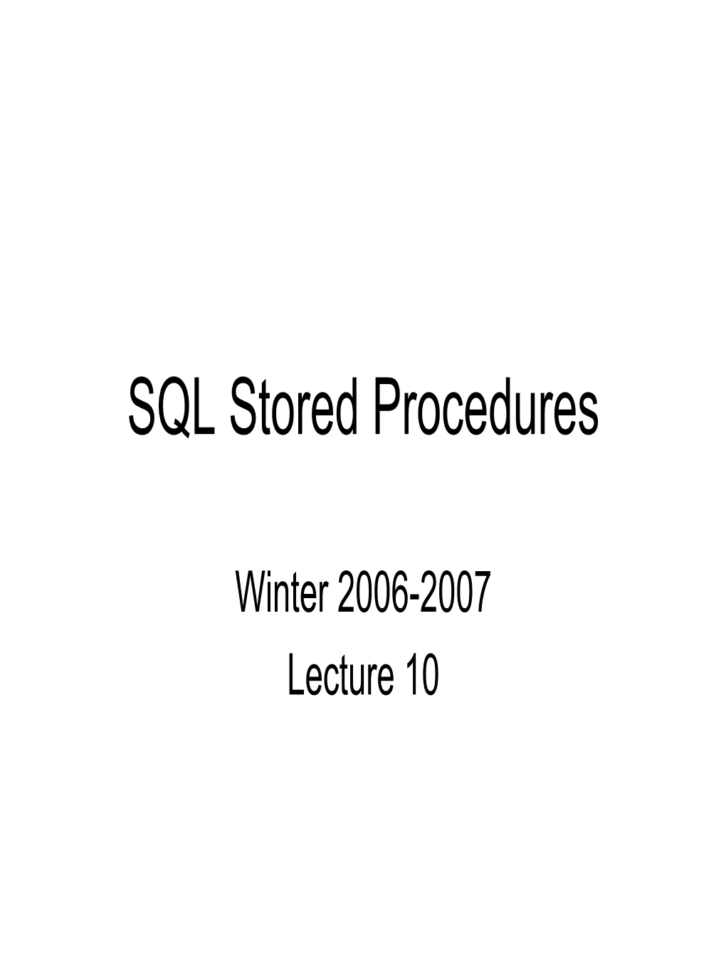 SQL Stored Procedures
