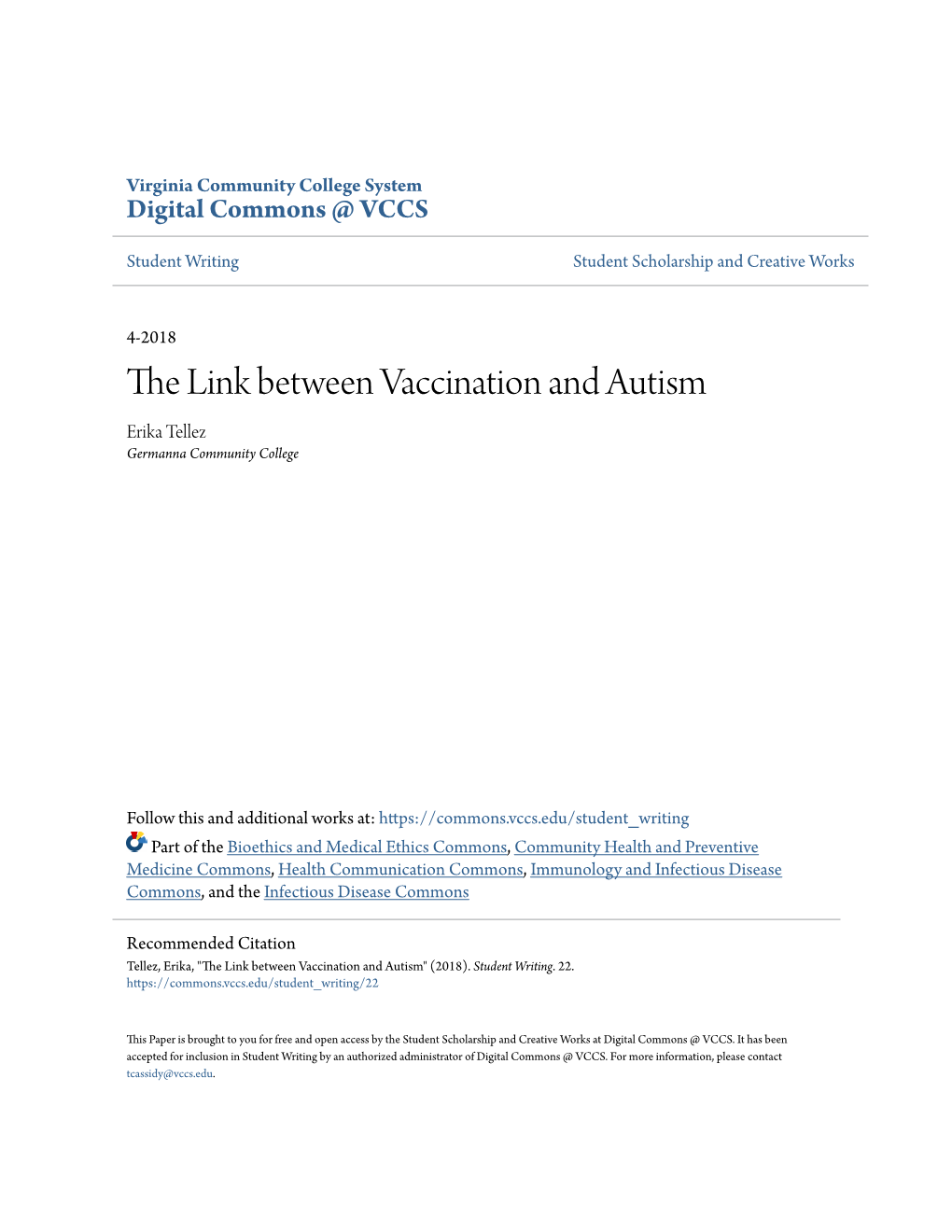 The Link Between Vaccination and Autism Erika Tellez Germanna Community College