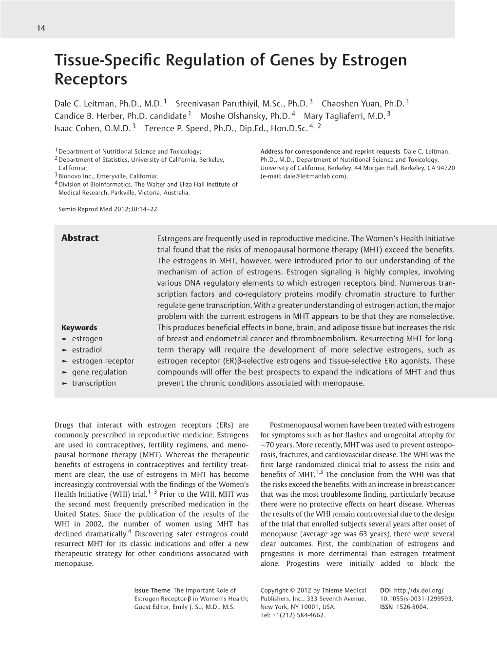 Tissue-Specific Regulation of Genes by Estrogen Receptors Leitman Et Al