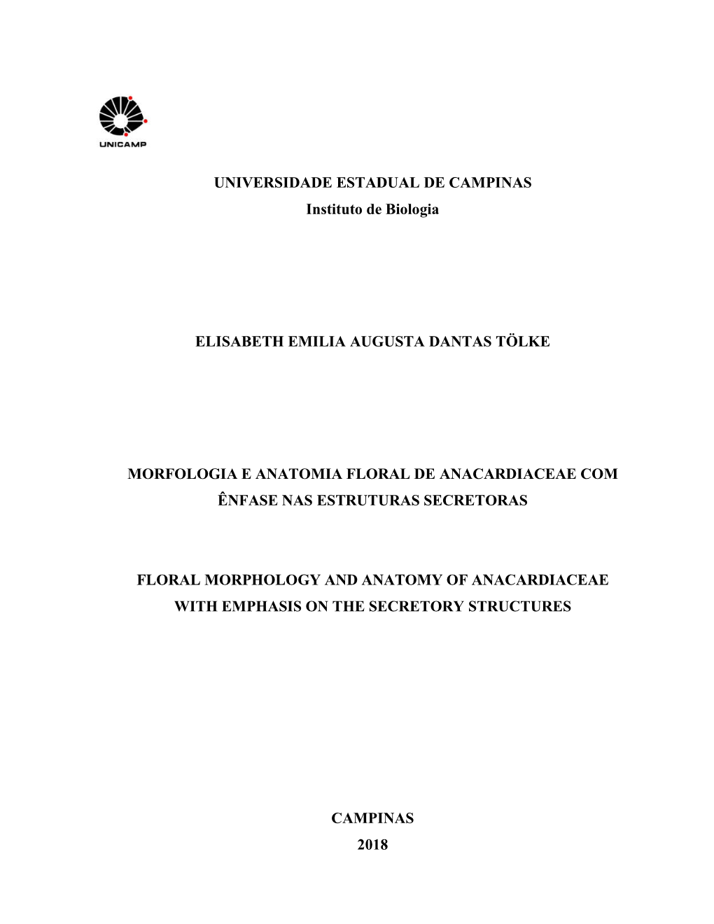 UNIVERSIDADE ESTADUAL DE CAMPINAS Instituto De Biologia