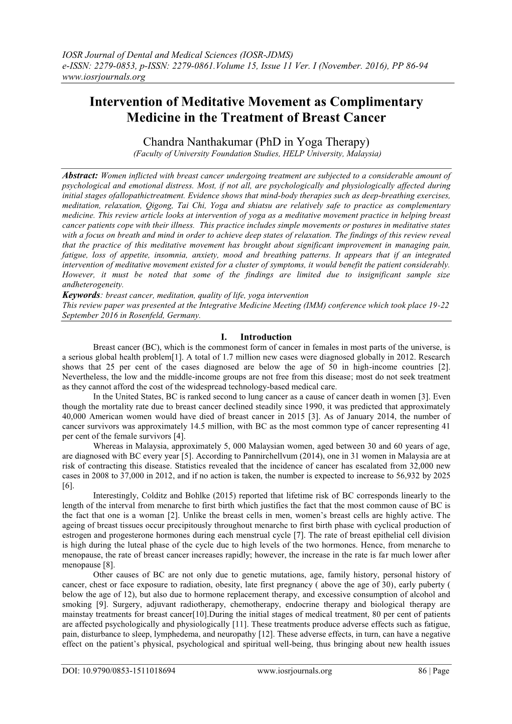 Intervention of Meditative Movement As Complimentary Medicine in the Treatment of Breast Cancer