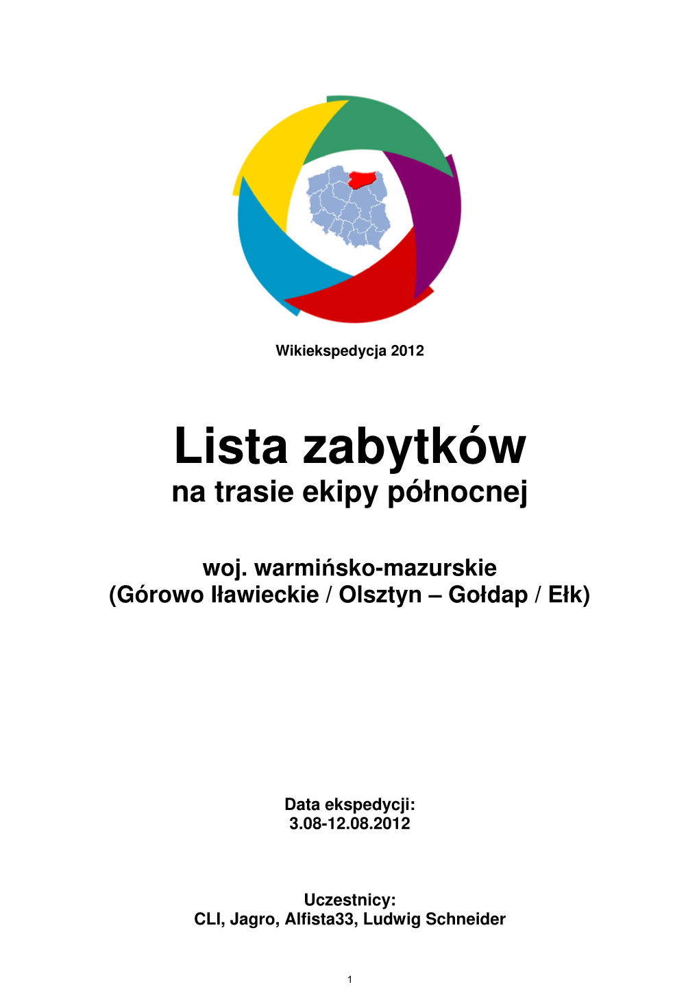 Lista Zabytków Na Trasie Ekipy Północnej