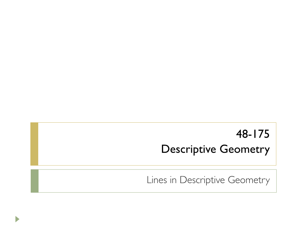 48-175 Descriptive Geometry