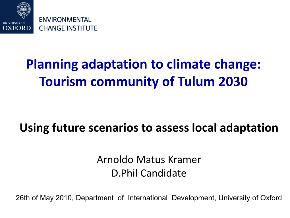 Planning Adaptation to Climate Change: Tourism Community of Tulum 2030