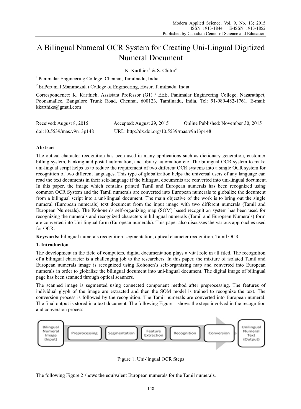 A Bilingual Numeral OCR System for Creating Uni-Lingual Digitized Numeral Document