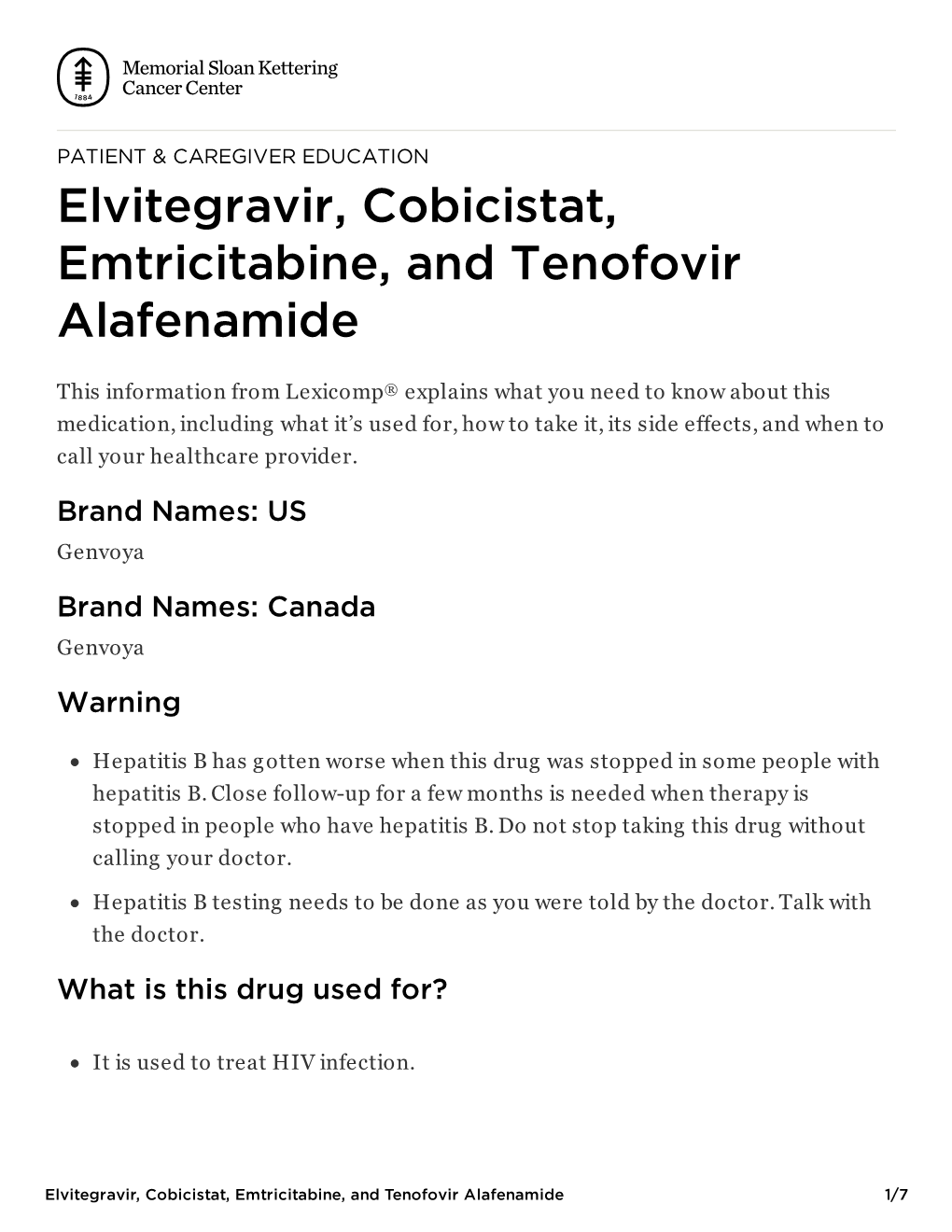 Elvitegravir, Cobicistat, Emtricitabine, and Tenofovir Alafenamide