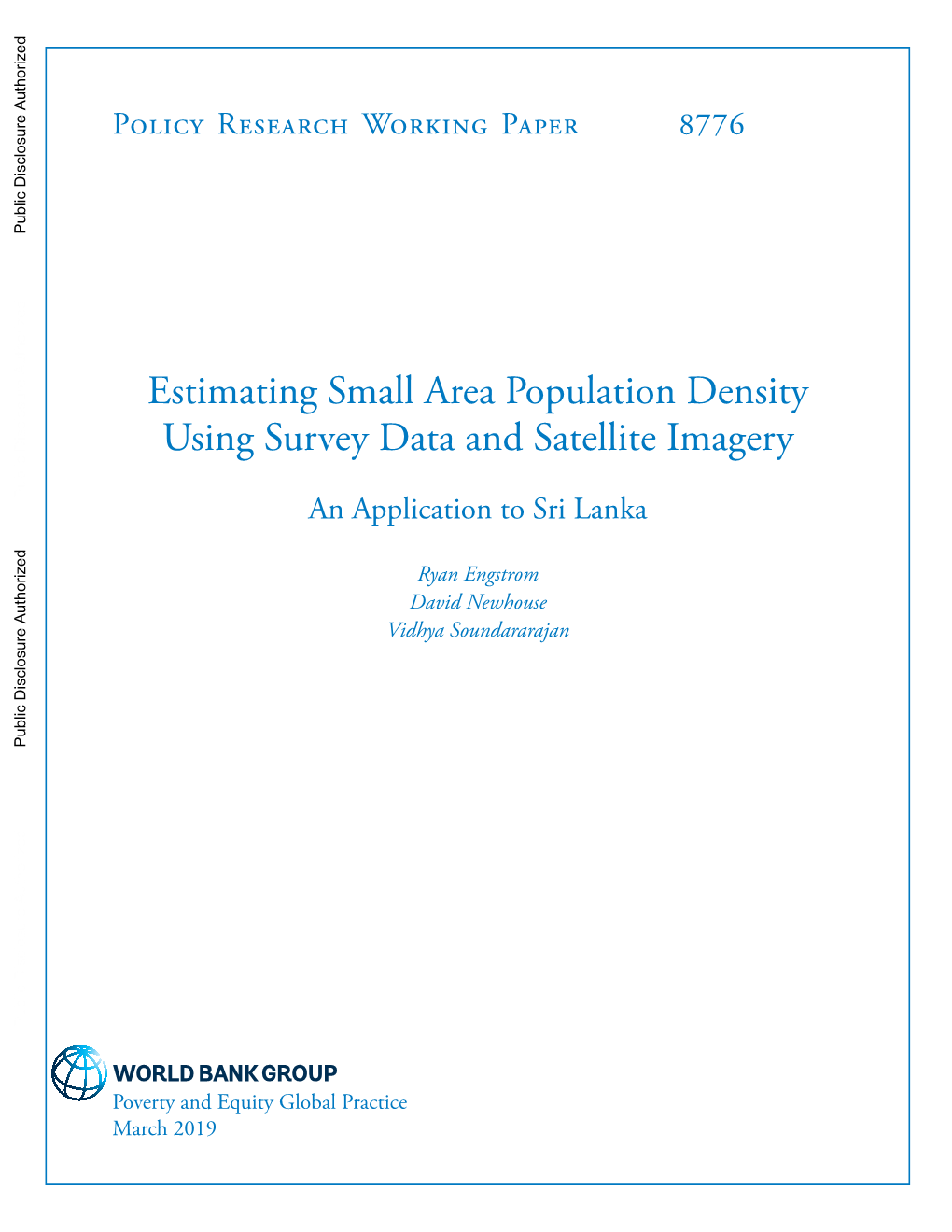 Estimating Small Area Population Density Using Survey Data and Satellite Imagery