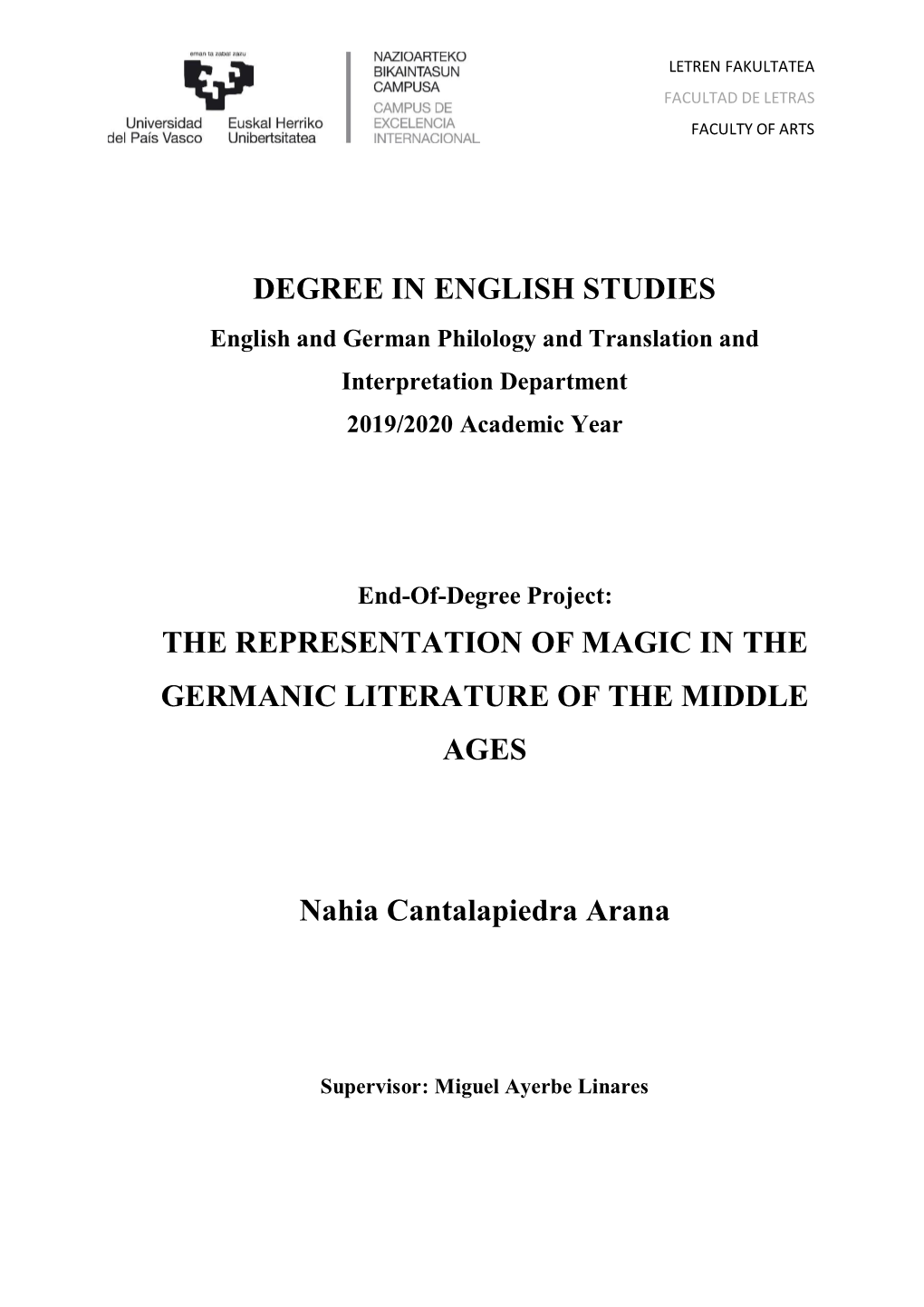 Degree in English Studies the Representation of Magic In