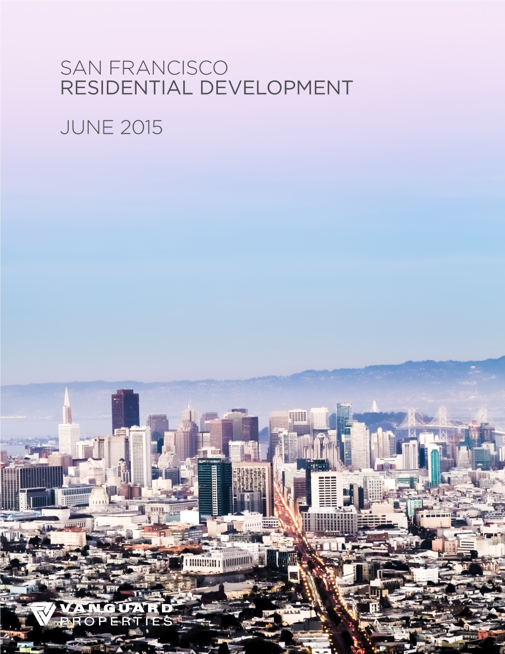 June 2015 San Francisco Residential Development
