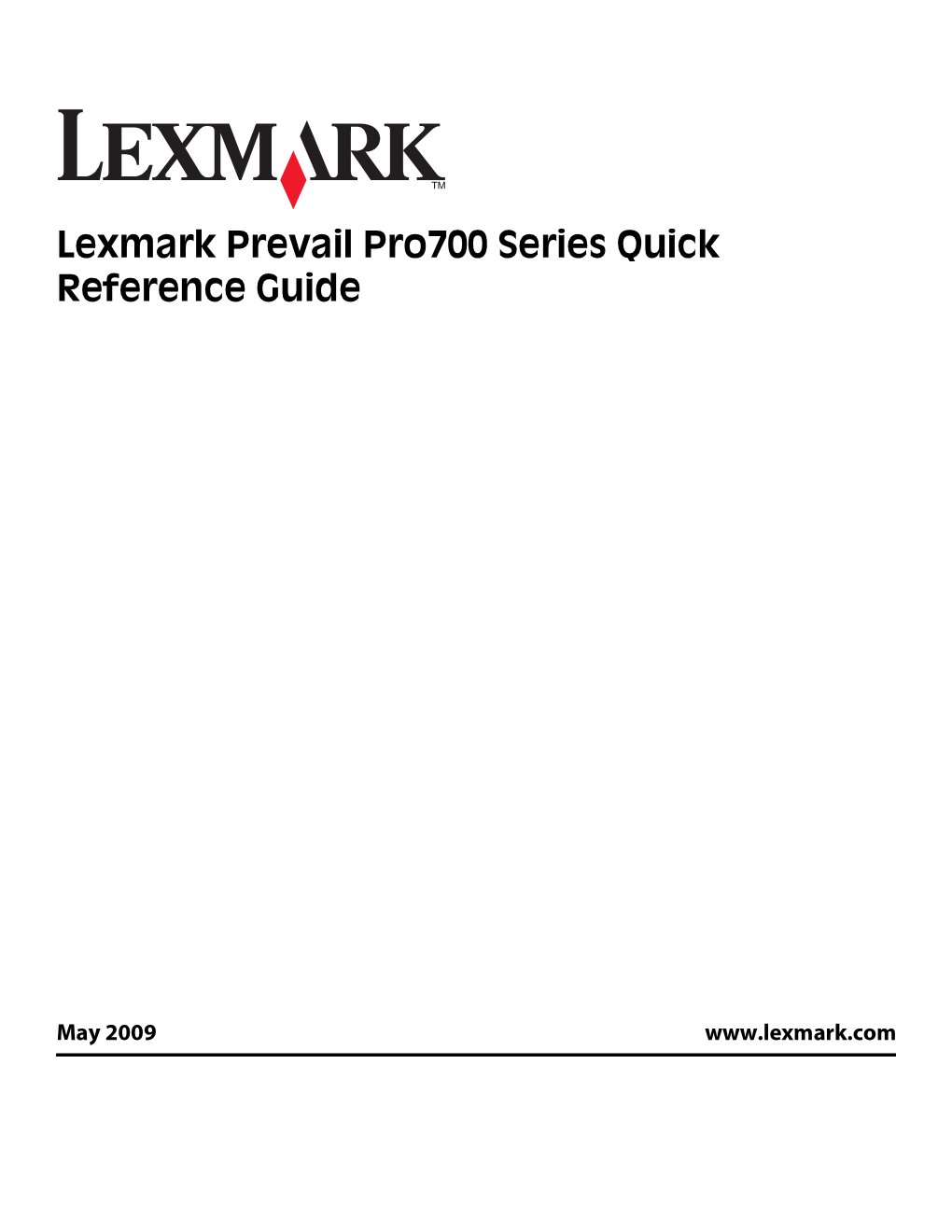 Lexmark Prevail Pro700 Series Quick Reference Guide