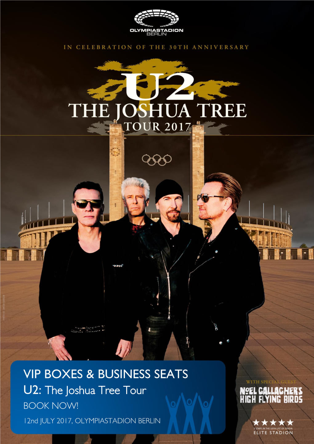 VIP BOXES & BUSINESS SEATS U2: the Joshua Tree Tour