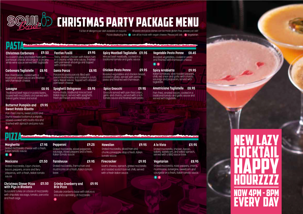 CHRISTMAS PARTY PACKAGE MENU Full List of Allergens Per Dish Available on Request