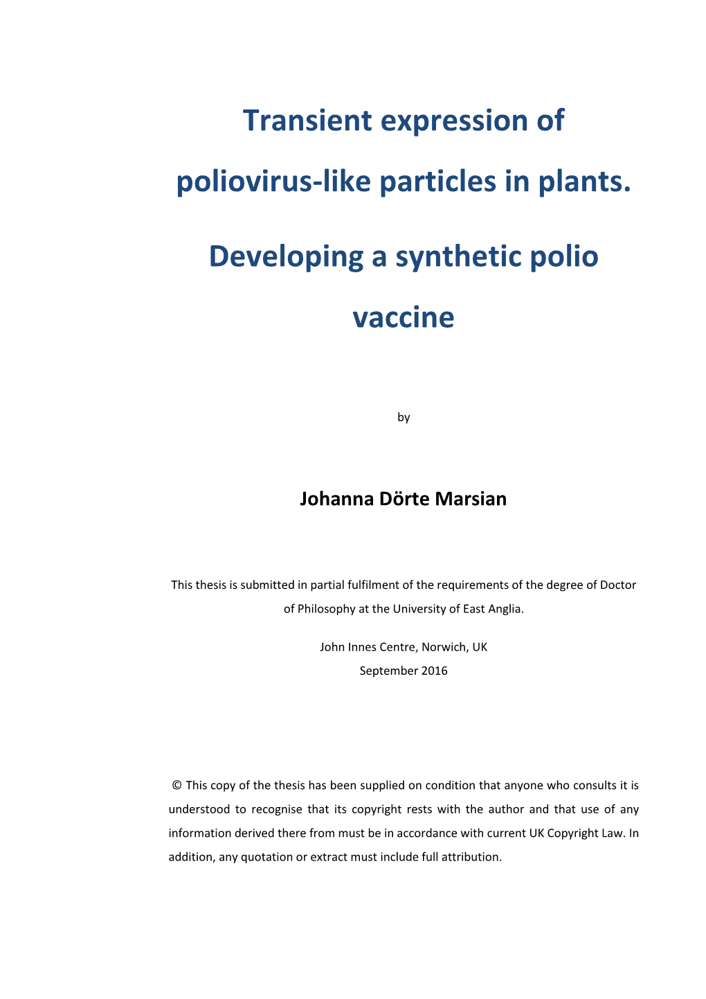 Transient Expression of Poliovirus-Like Particles in Plants