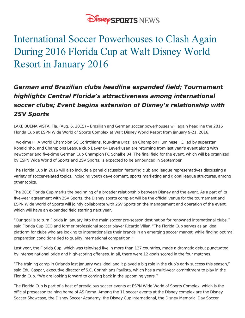 International Soccer Powerhouses to Clash Again During 2016 Florida Cup at Walt Disney World Resort in January 2016