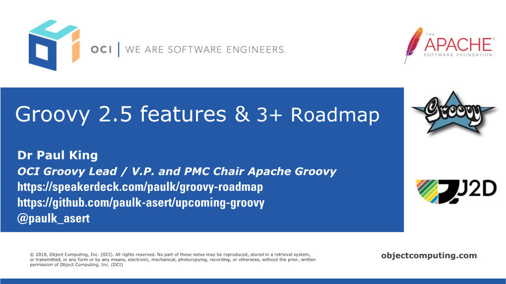 Groovy 2.5 Features & 3+ Roadmap