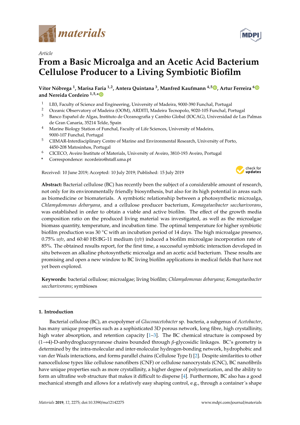 From a Basic Microalga and an Acetic Acid Bacterium Cellulose Producer to a Living Symbiotic Bioﬁlm