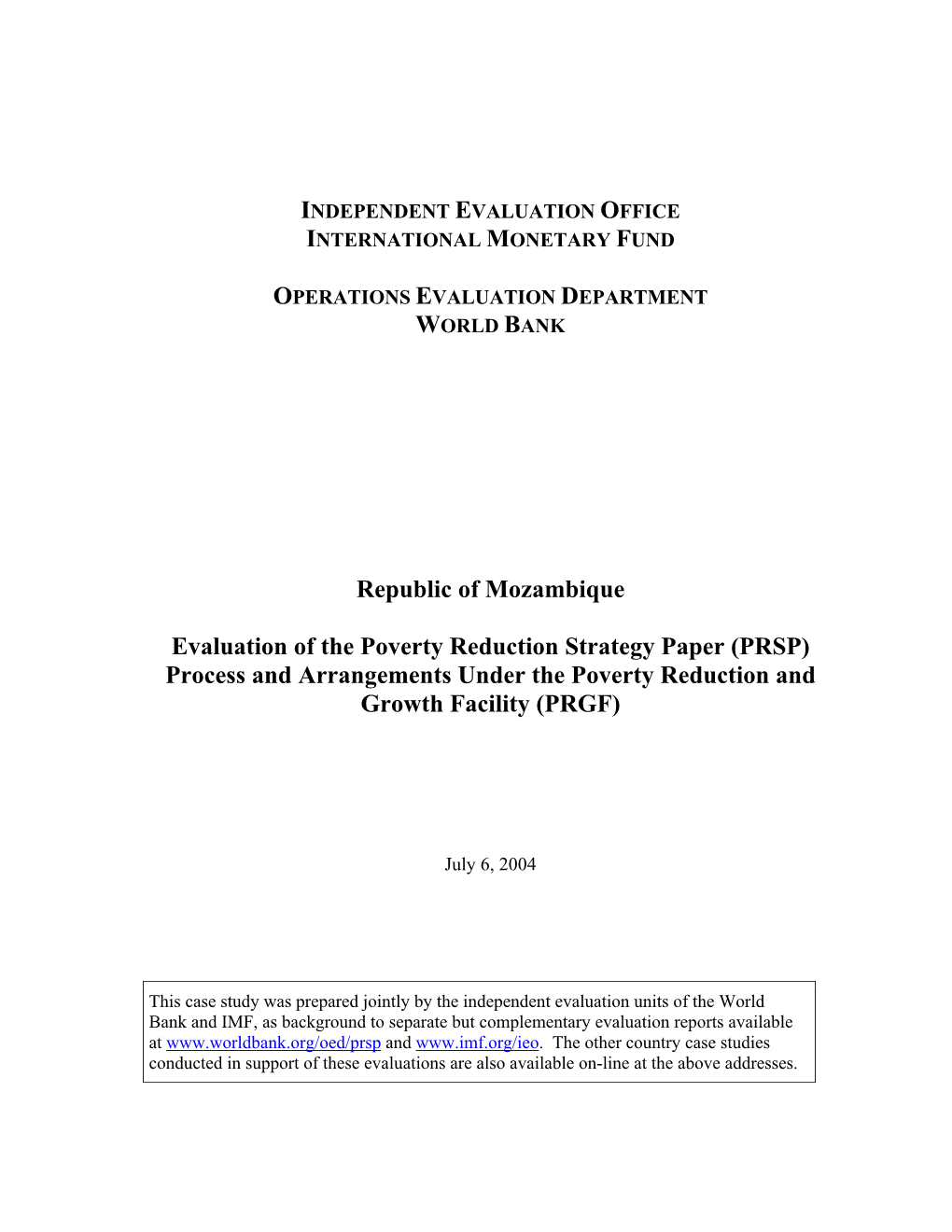 Republic of Mozambique Evaluation of the Poverty Reduction Strategy Paper