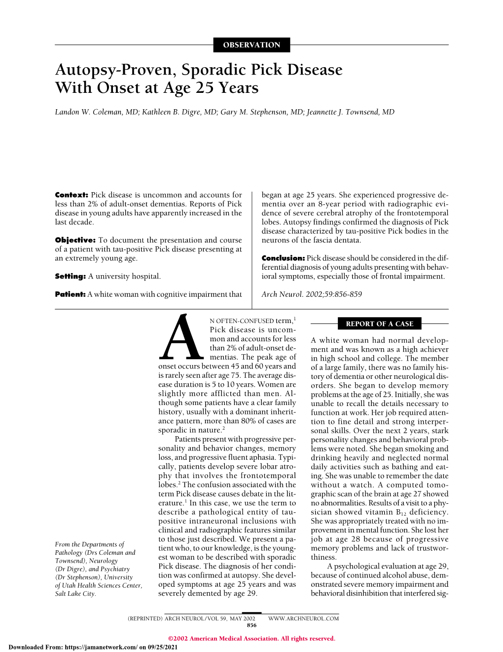 Autopsy-Proven, Sporadic Pick Disease with Onset at Age 25 Years