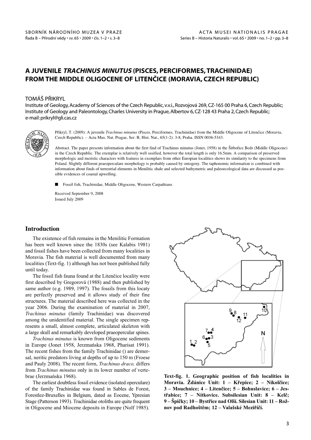 A Juvenile Trachinus Minutus (Pisces, Perciformes, Trachinidae) from the Middle Oligocene of Litenčice (Moravia, Czech Republic)