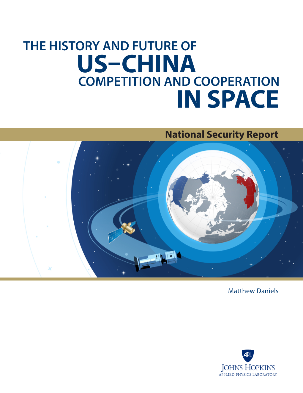 The History and Future of Us–China Competition and Cooperation in Space