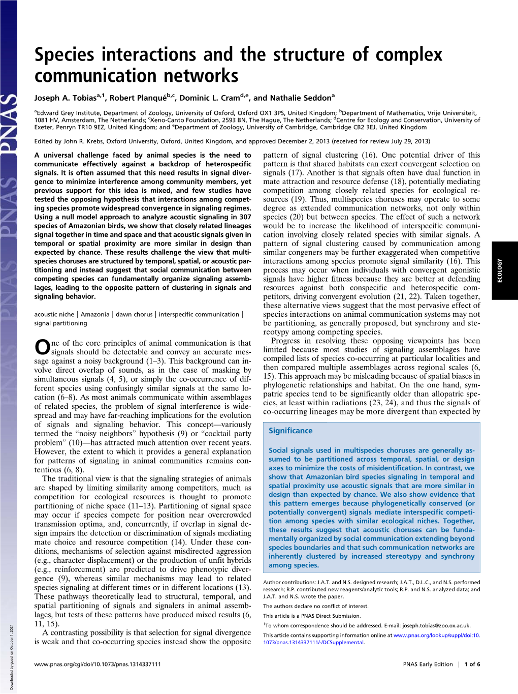 Species Interactions and the Structure of Complex Communication Networks