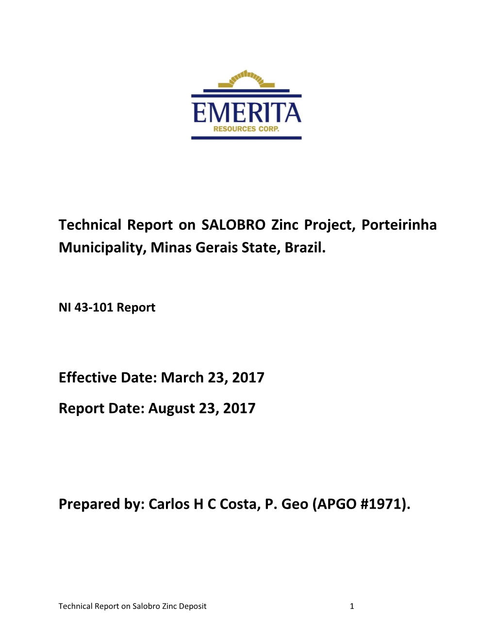 Technical Report on SALOBRO Zinc Project, Porteirinha