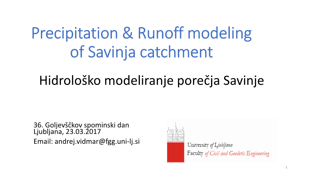 Precipitation & Runoff Modeling of Savinja Catchment