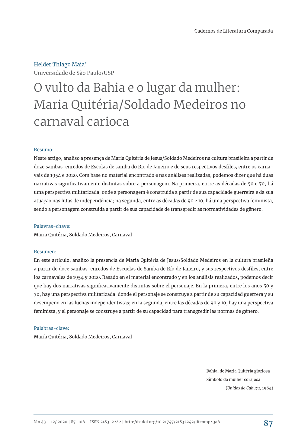 O Vulto Da Bahia E O Lugar Da Mulher: Maria Quitéria/Soldado Medeiros No Carnaval Carioca