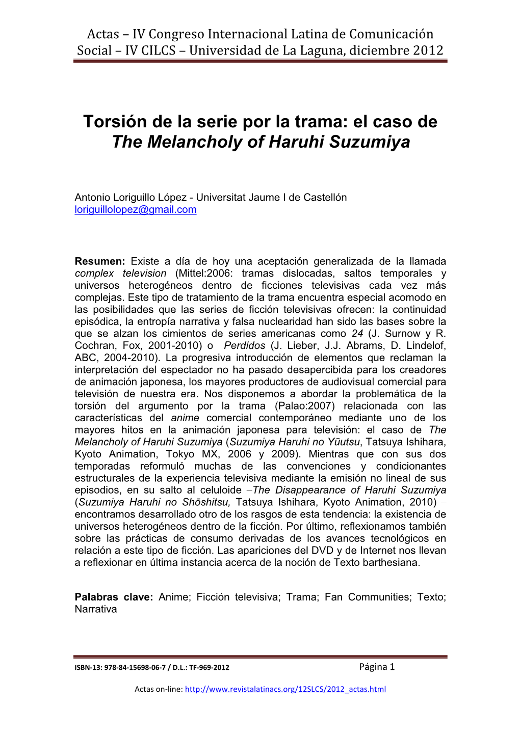 Torsión De La Serie Por La Trama: El Caso De the Melancholy of Haruhi Suzumiya