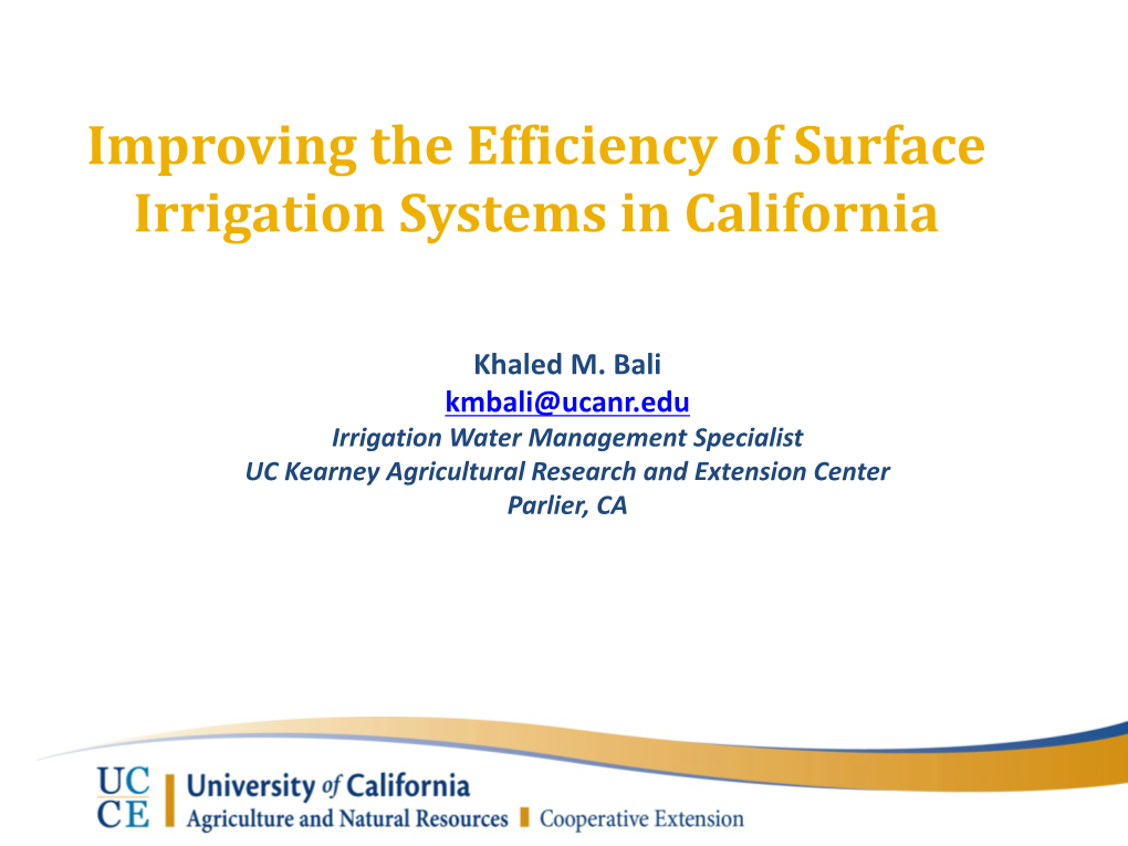 Improving the Efficiency of Surface Irrigation Systems in California