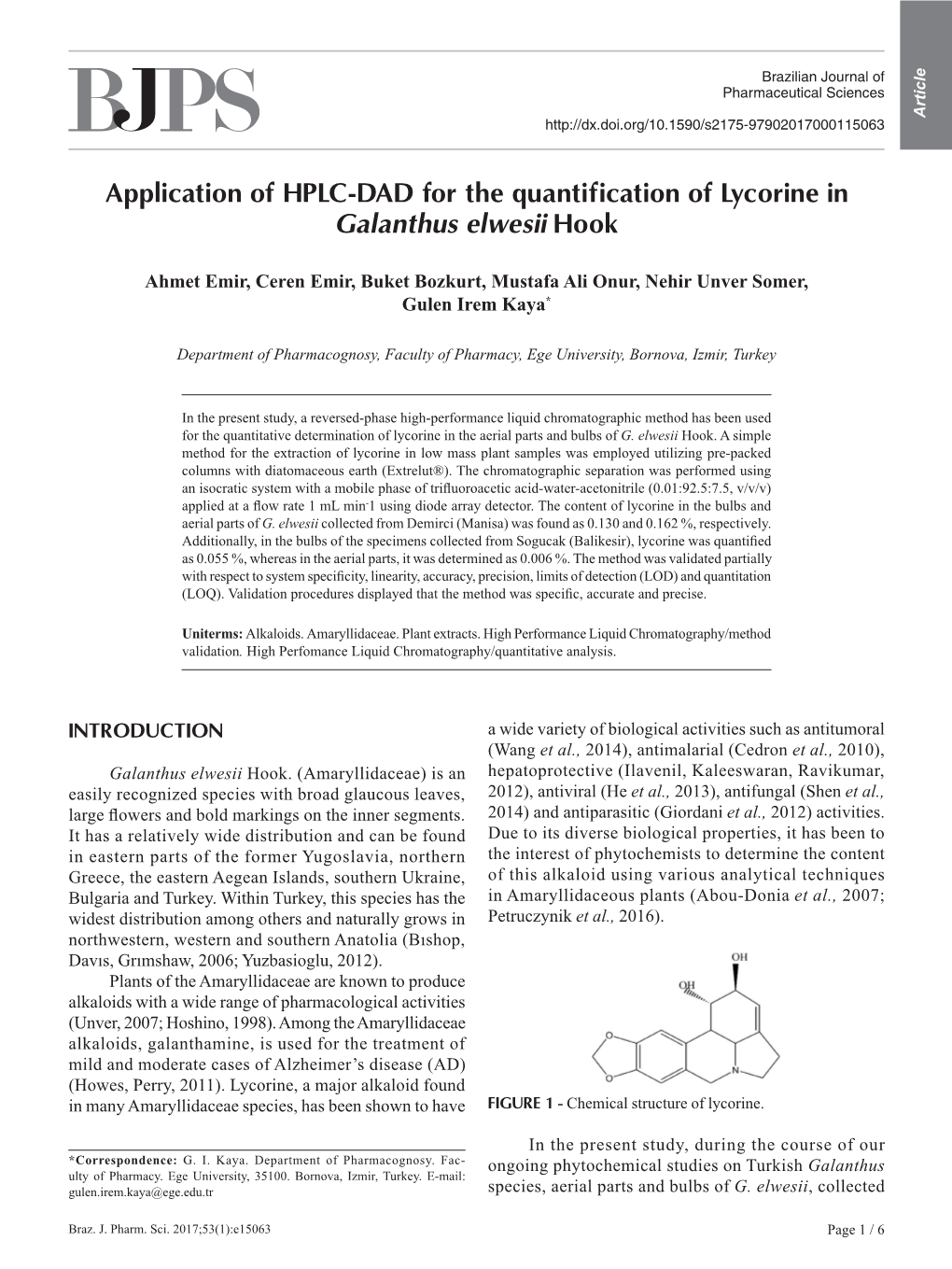 Application of HPLC-DAD for the Quantification of Lycorine in Galanthus Elwesii Hook