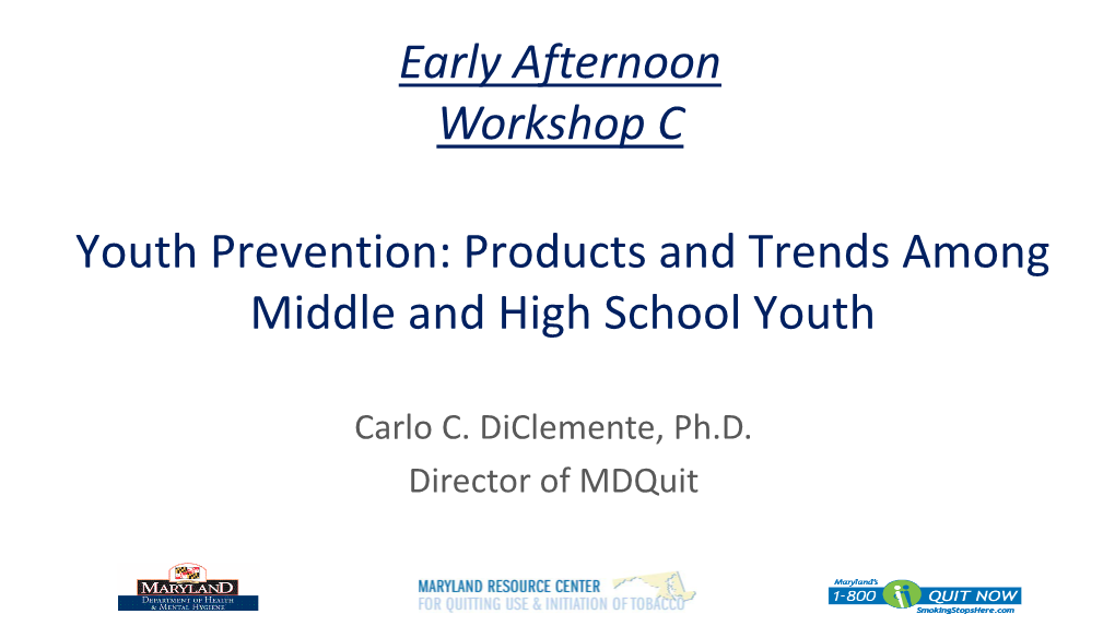 Youth Prevention: Products and Trends Among Middle and High School Youth