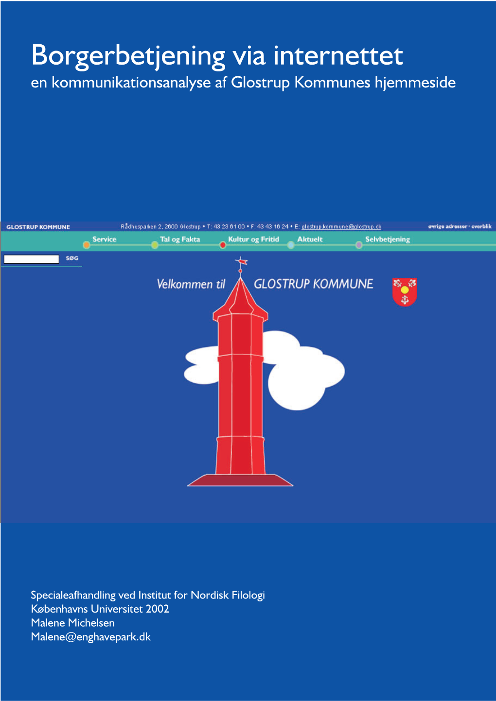 Borgerbetjening Via Internettet En Kommunikationsanalyse Af Glostrup Kommunes Hjemmeside