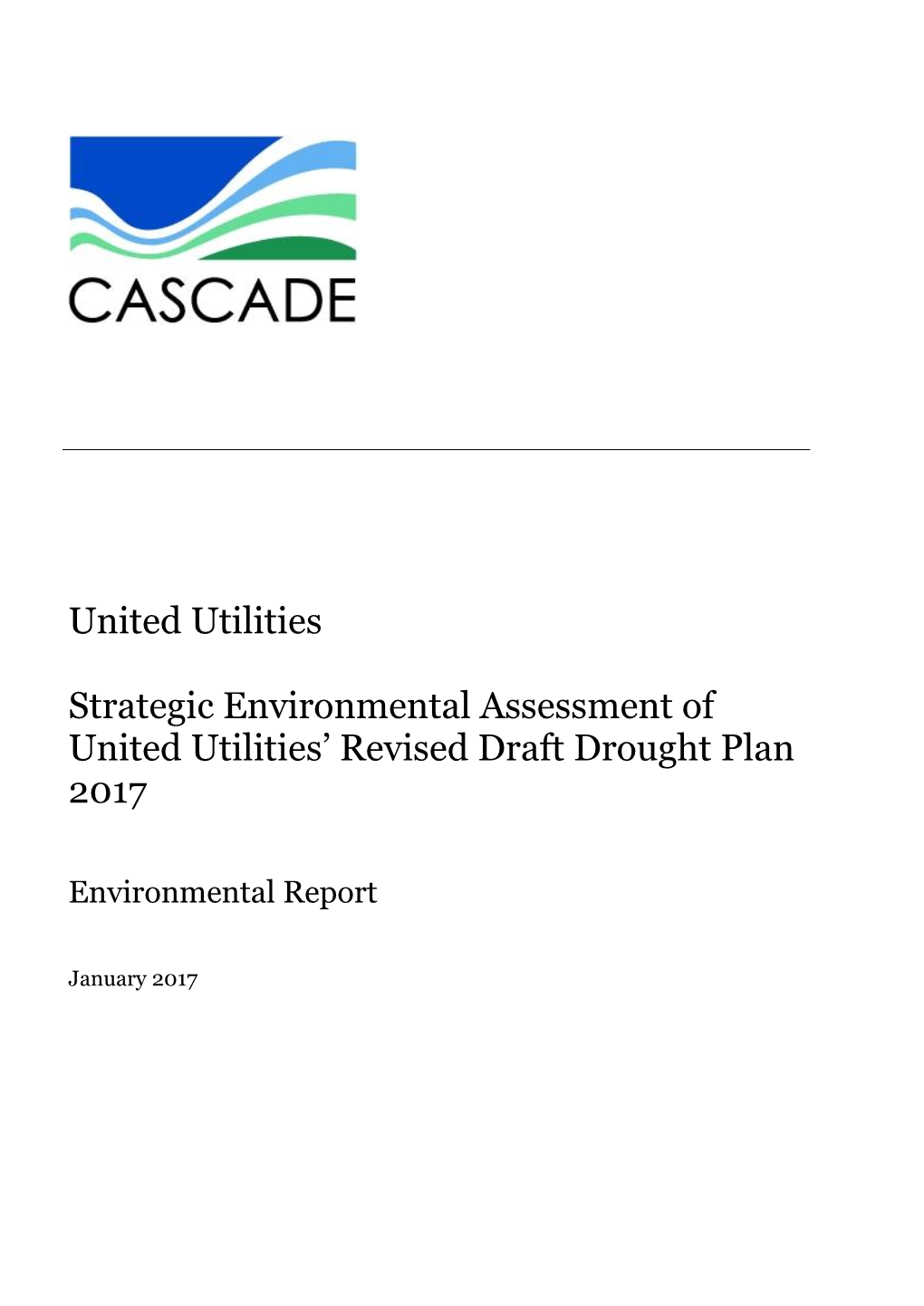 Strategic Environmental Assessment of United Utilities’ Revised Draft Drought Plan 2017