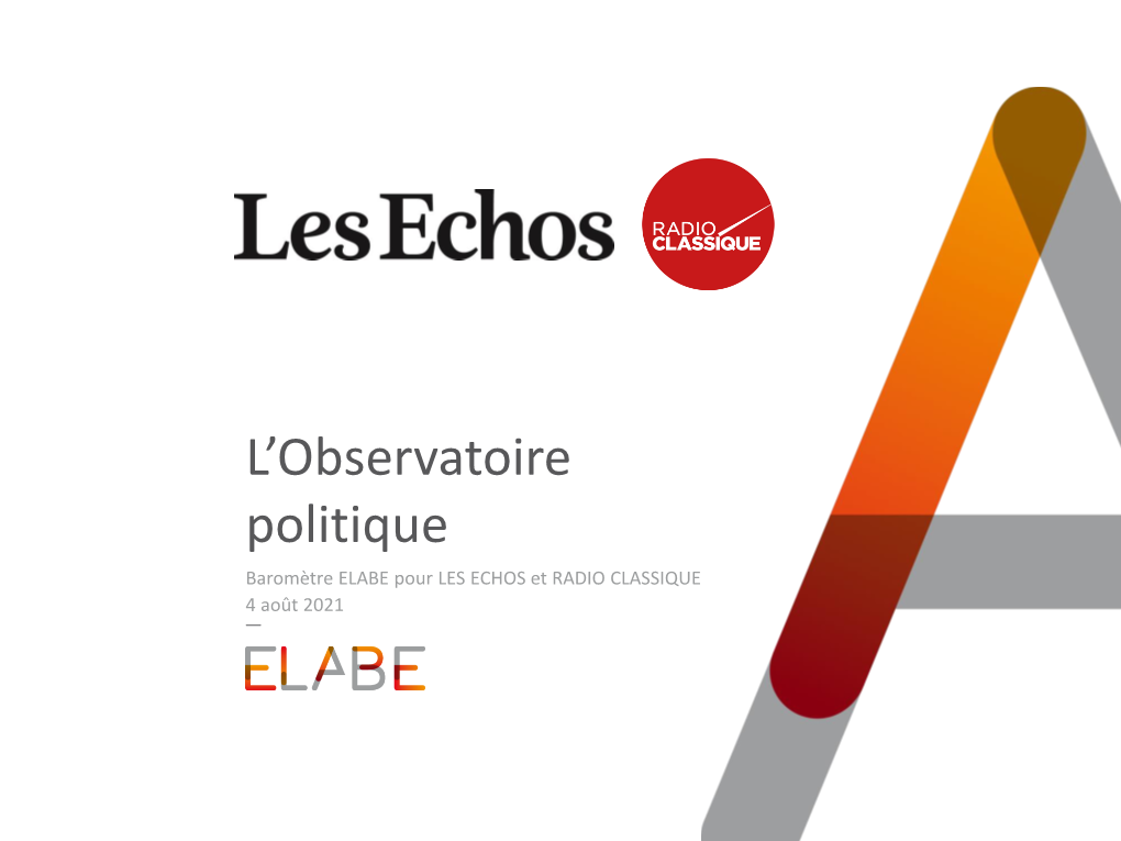 L'observatoire Politique – Août 2021 2 04/08/2021 Note Sur Les Marges D’Erreur