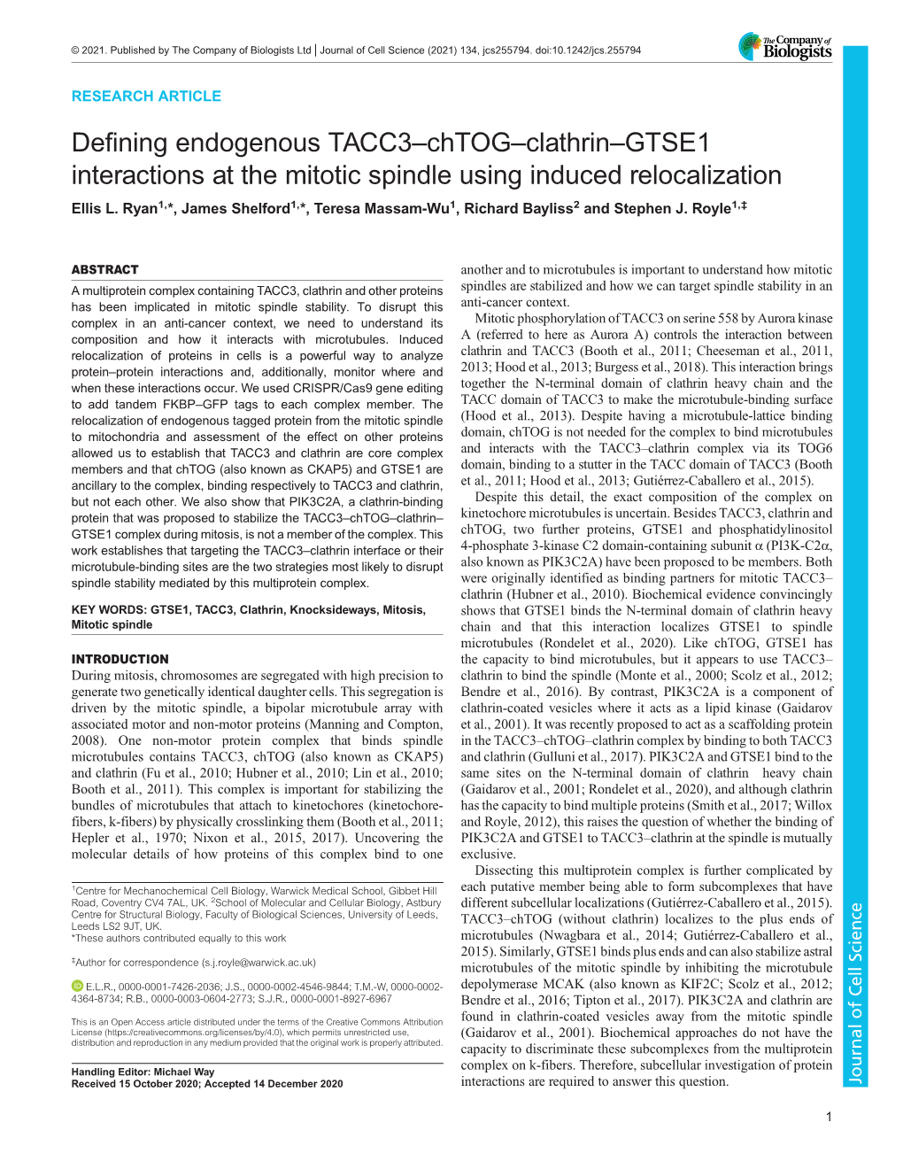 Defining Endogenous TACC3–Chtog–Clathrin–GTSE1 Interactions at the Mitotic Spindle Using Induced Relocalization Ellis L