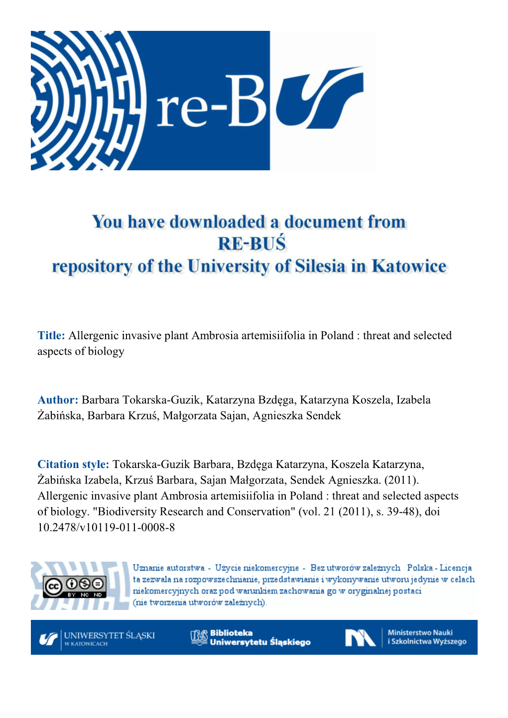 Title: Allergenic Invasive Plant Ambrosia Artemisiifolia in Poland : Threat and Selected Aspects of Biology