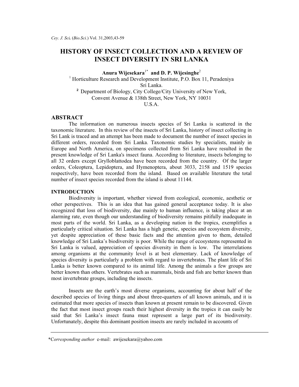 A Preliminary Study on Insect Diversity in Sri Lanka 45